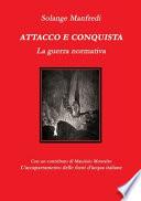 Attacco e conquista.