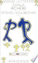 Attento «Soul brother»! Poesie. Testo inglese a fronte