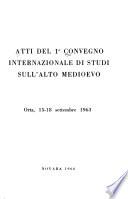 Atti del 1−p0−s Convegno internazionale di studi sull'Alto Medioevo