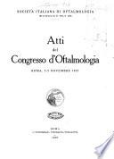 Atti del congresso d'oftalmologia