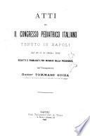 Atti del ... Congresso pediatrico italiano tenuto a ...
