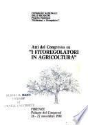 Atti del Congresso su I Fitoregolatori in agricoltura