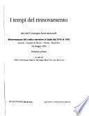 Atti del convegno internazionale: I tempi del rinnovamento