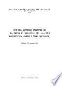 Atti del Convegno nazionale su La presa di Gallipoli del 1484 ed i rapporti tra Venezia e terra d'Otranto.
