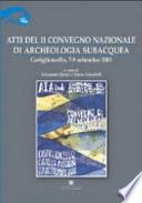 Atti del II Convegno nazionale di archeologia subacquea
