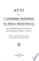 Atti del Io Congresso ... tenutosi in Milano nei giorni 24-25 Giugno 1922 ... racolti dal Comitato ordinatore del Congresso a cura del ...