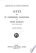 Atti del IV Congresso nazionale di studi romani
