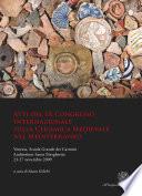 Atti del IX Congresso Internazionale sulla Ceramica Medievale nel Mediterraneo