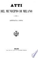 Atti del Municipio di Milano. Annata 1864