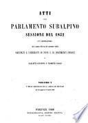 Atti del Parlamento Subalpino. Discussioni della Camera dei Deputati