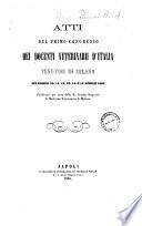 Atti del primo congresso dei docenti veterinarii d'Italia, tenutosi a Milano nei giorni 10, 11, 12, 13, 14 e 15 aprile 1865