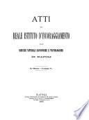 Atti del R. Istituto d'Incoraggiamento di Napoli