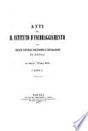 Atti del R. Istituto d'Incoraggiamento di Napoli