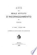 Atti del R. Istituto d'Incoraggiamento di Napoli