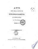 Atti del Real Istituto d'incoraggiamento alle scienze naturali di Napoli