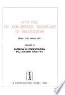 Atti del XVI Congresso nazionale di neurologia. (Roma, 23-26 ottobre 1967)