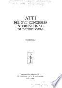 Atti del XVII Congresso internazionale di papirologia