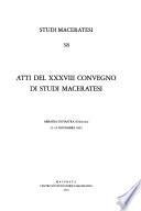 Atti del XXXVIII Convegno di studi maceratesi, Abbadia di Fiastra, Tolentino, 23-24 Novembre 2002