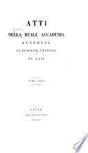 Atti dell'Accademia lucchese di scienze, lettere ed arti
