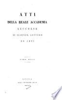 Atti dell'Accademia lucchese di scienze, lettere ed arti