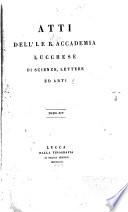 Atti dell'Accademia lucchese di scienze, lettere ed arti