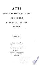 Atti dell'Accademia lucchese di scienze, lettere ed arti