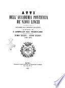 Atti dell'Accademia Pontificia de' Nuovi Lincei pubblicati conforme alla decisione accademica del 22 dicembre 1850 e compilati dal segretario