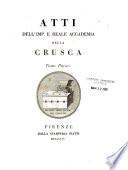 Atti dell'imp. e reale Accademia della Crusca