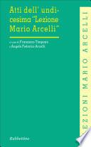 Atti dell'undicesima Lezione Mario Arcelli