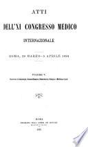 Atti dell'XI Congresso medico internazionale Roma, 29 marzo-5 aprile 1894: Ostetricia e ginecologia, dermosifilopatia, odontoiatria, otologia e medicina legale