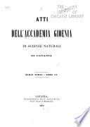 Atti della Accademia gioenia di scienze naturali in Catania