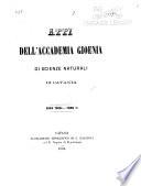 Atti della Accademia gioenia di scienze naturali in Catania