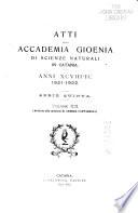 Atti della Accademia gioenia di scienze naturali in Catania