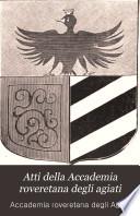 Atti della Accademia roveretana degli agiati