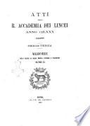 Atti della R. Accademia dei Lincei. Memorie della classe di scienze morali, storiche e filologiche