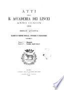 Atti della R. Accademia dei Lincei. Memorie della classe di scienze morali, storiche e filologiche
