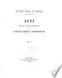 Atti della R. accademia delle scienze fisiche e matematiche