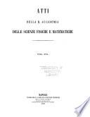 Atti della R. accademia delle scienze fisiche e matematiche