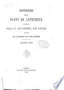 Atti della R. Accademia nazionale dei Lincei. Notizie degli scavi di antichit