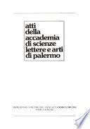 Atti della Reale Accademia di scienze, lettere e arti di Palermo