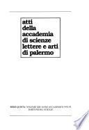 Atti della Reale Accademia di scienze, lettere e arti di Palermo