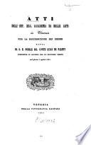 Atti della Reale Accademia e del R. Istituto di Belle Arti in Venezia