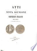 Atti della ... Riunione degli Scienziati Italiani