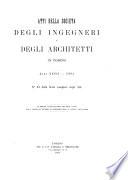 Atti della Societa degli ingegneri e degli architetti in Torino