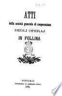 Atti della società generale di cooperazione degli operaj in Follina