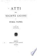 Atti della Società ligure di storia patria