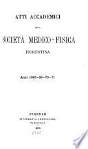 Atti della Società medica-fisica Fiorentina