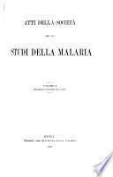 Atti della Società per gli studi della malaria