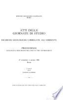 Atti delle Giornate di studio ricerche geologiche correlate all'ambiente