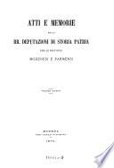 Atti e memorie della R. Deputazione di Storia Patria per le Provincie Modenesi